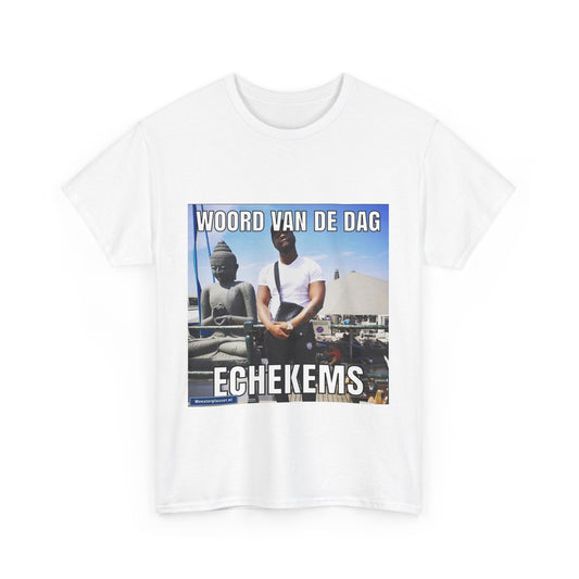 T-Shirt „Echekems“ mit Wort des Tages 