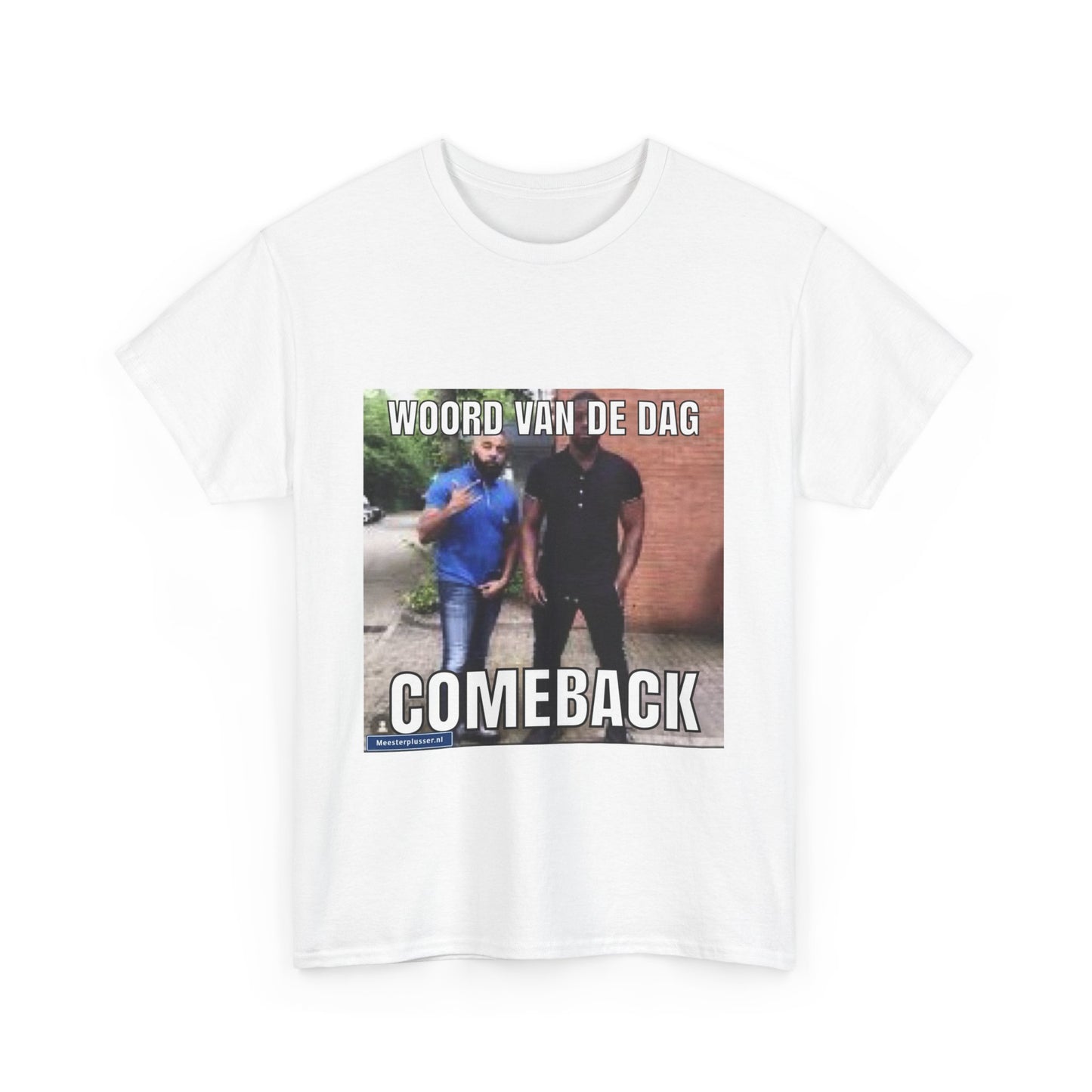 „Comeback“ Wort des Tages T-Shirt 