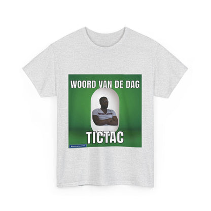 „TicTac“ Wort des Tages T-Shirt 