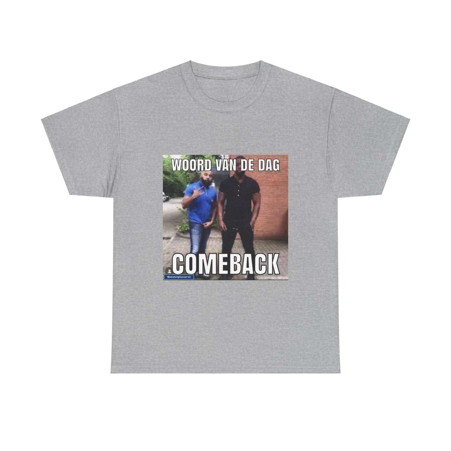 ''Comeback'' Word of the day T-shirt 