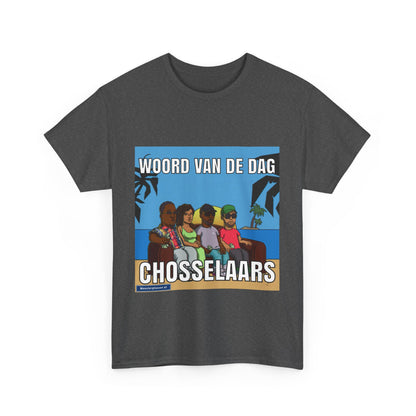 ''Chosselaar'' Word of the day T-shirt