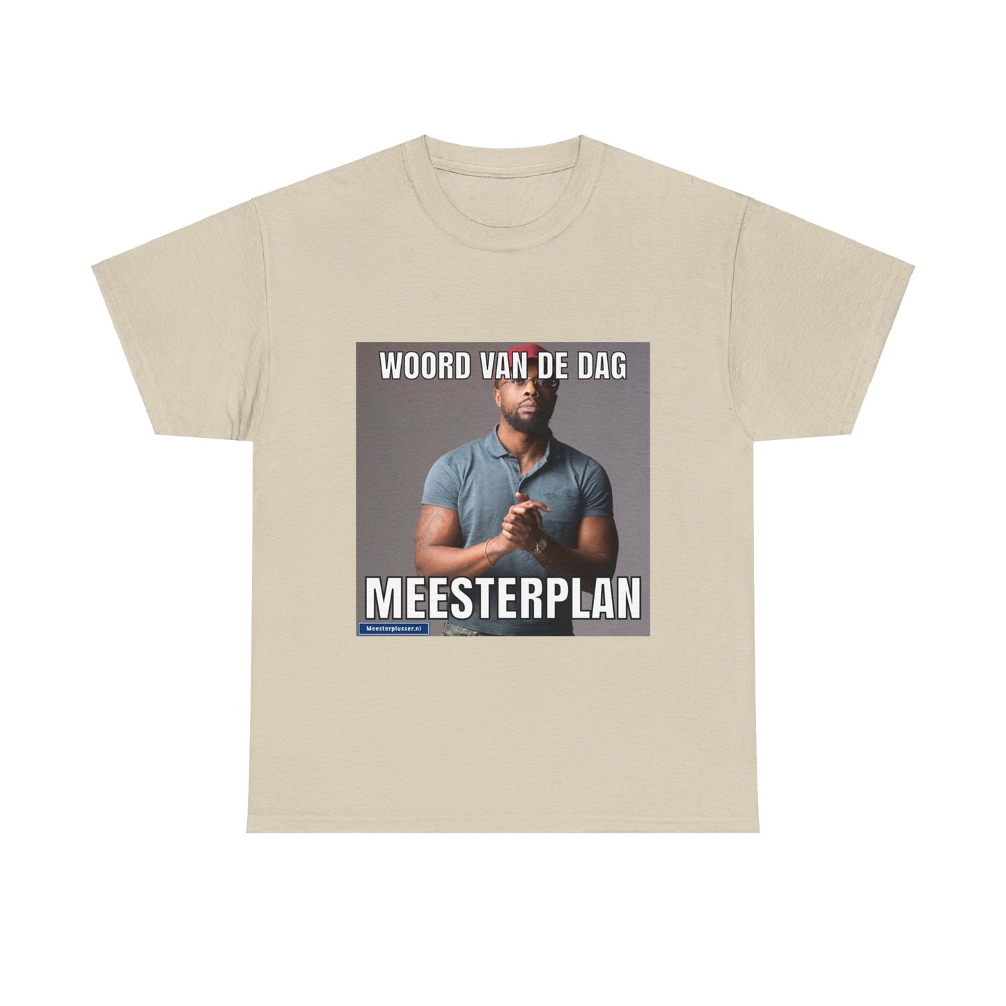 ''Meesterplan'' Word of the day T-shirt