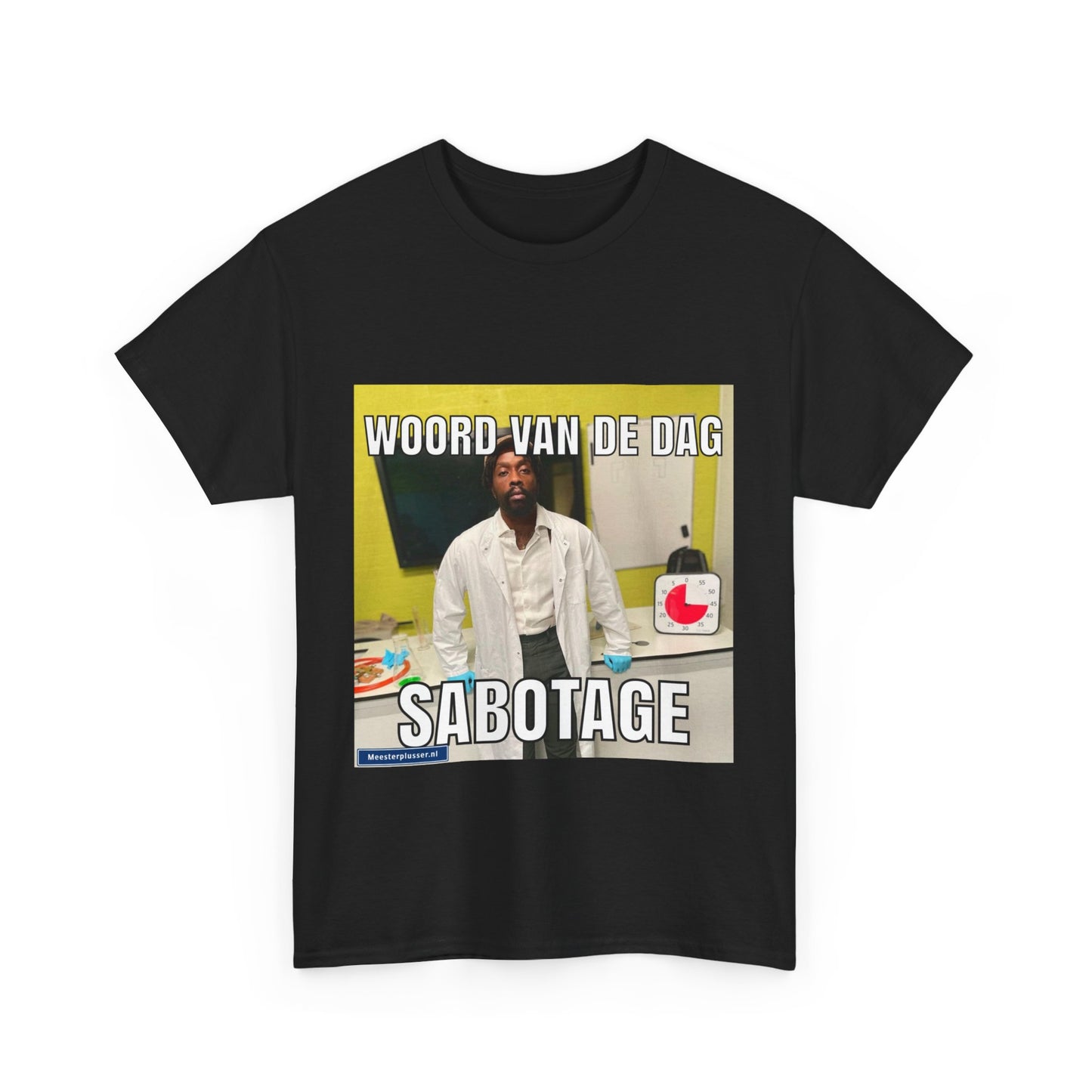 ''Sabotage'' Word of the day T-shirt