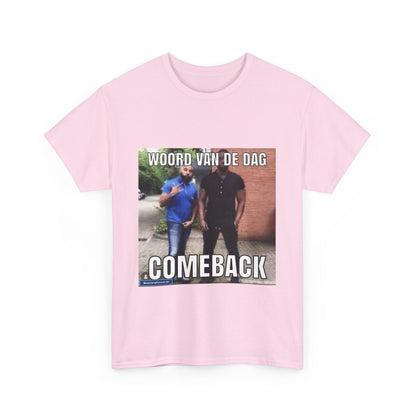 ''Comeback'' Word of the day T-shirt