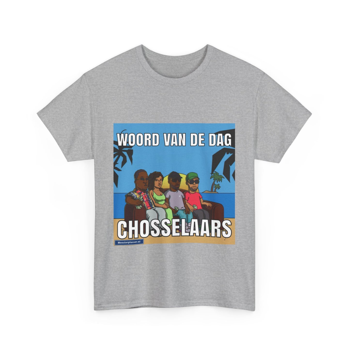 ''Chosselaar'' Word of the day T-shirt