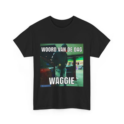 ''Waggie'' Word of the day T-shirt 