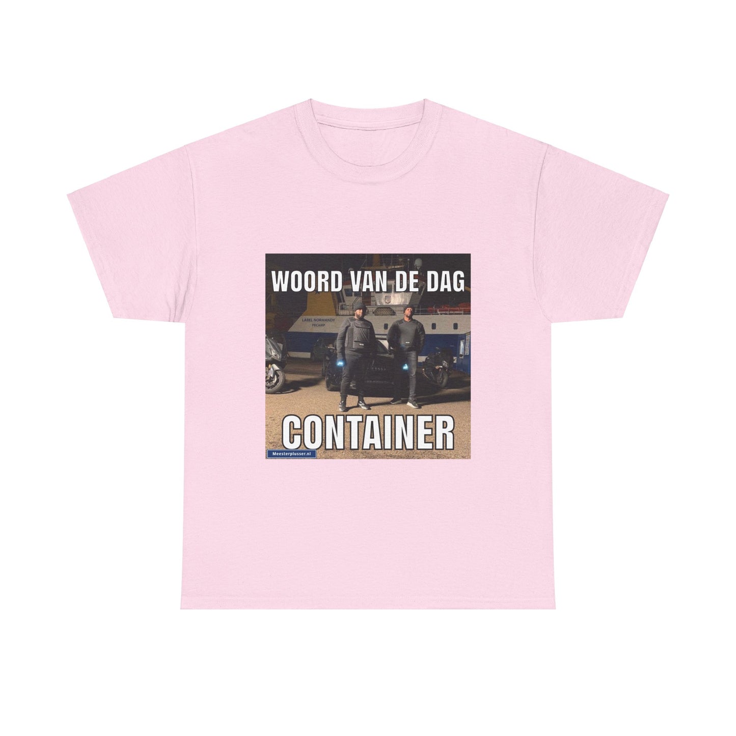 ''Container'' Word of the day T-shirt - Meesterplusser.nl