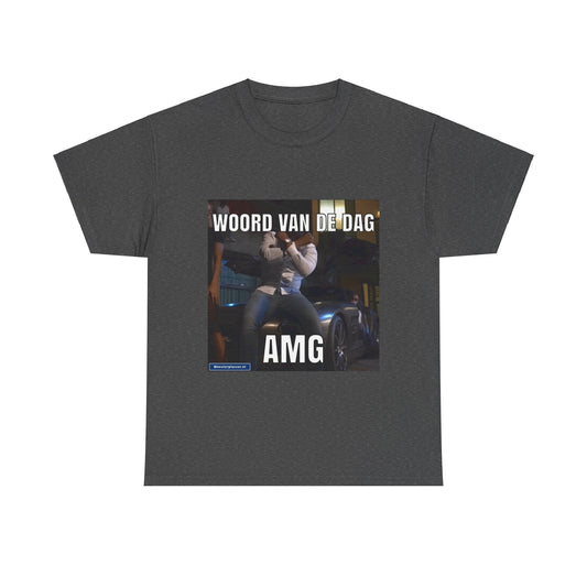 ''AMG'' Word of the day T-shirt