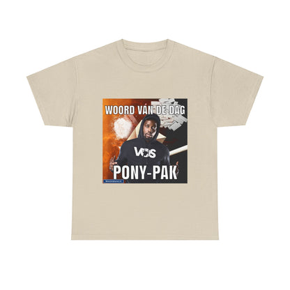 „Pony-Anzug“-Wort des Tages-T-Shirt 