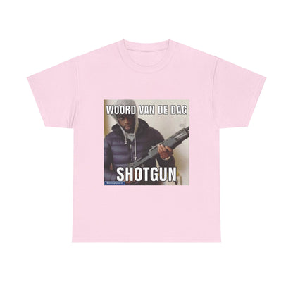 „Shotgun“ Wort des Tages T-Shirt 