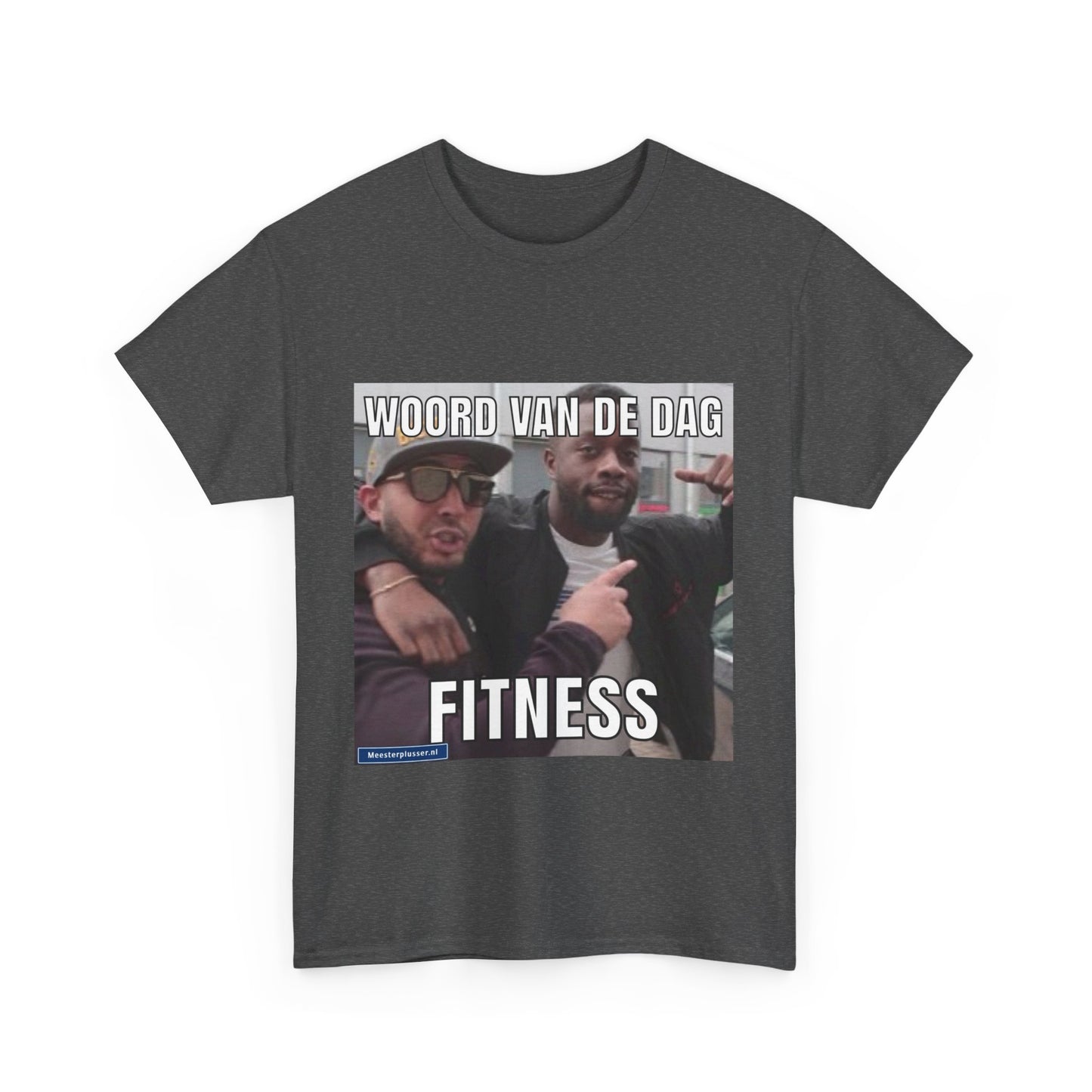 ''Fitness'' Word of the day T-shirt 