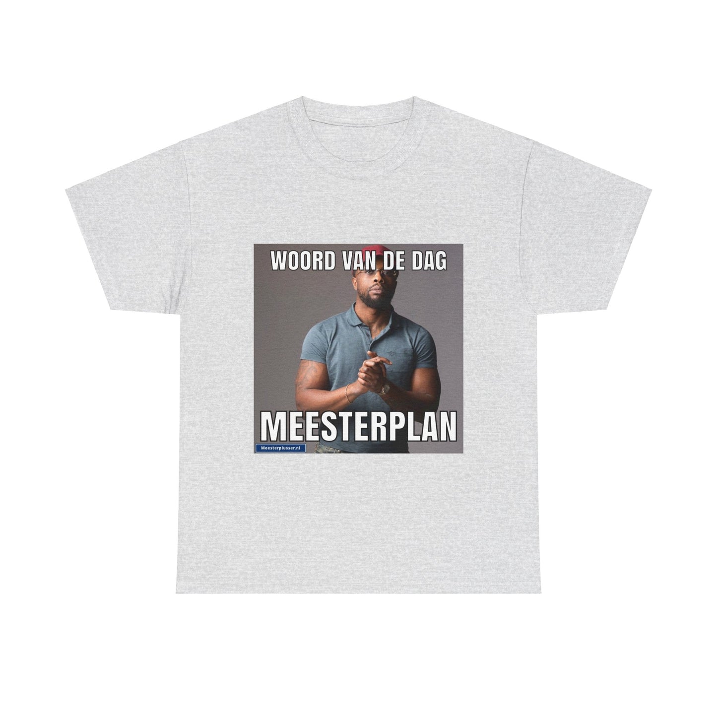 ''Meesterplan'' Word of the day T-shirt