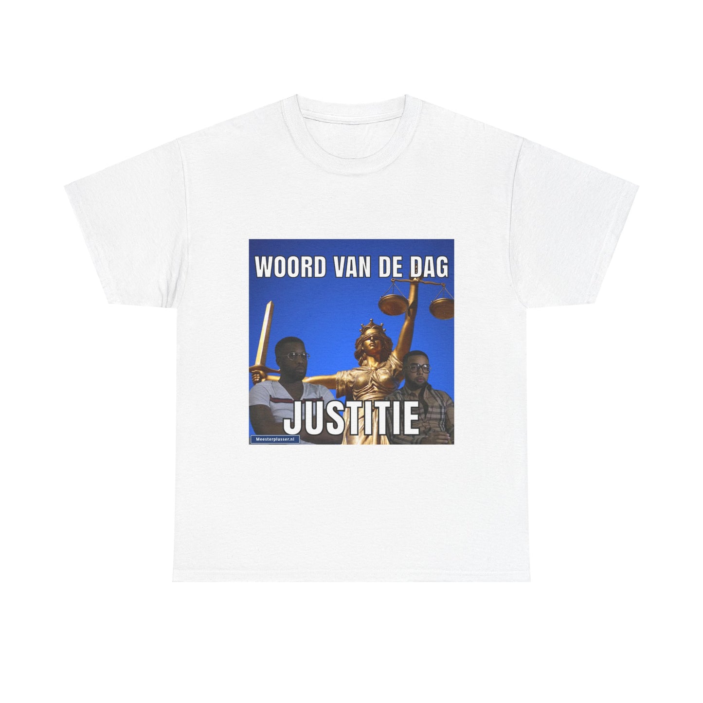 "Justitie'' Word of the day T-shirt