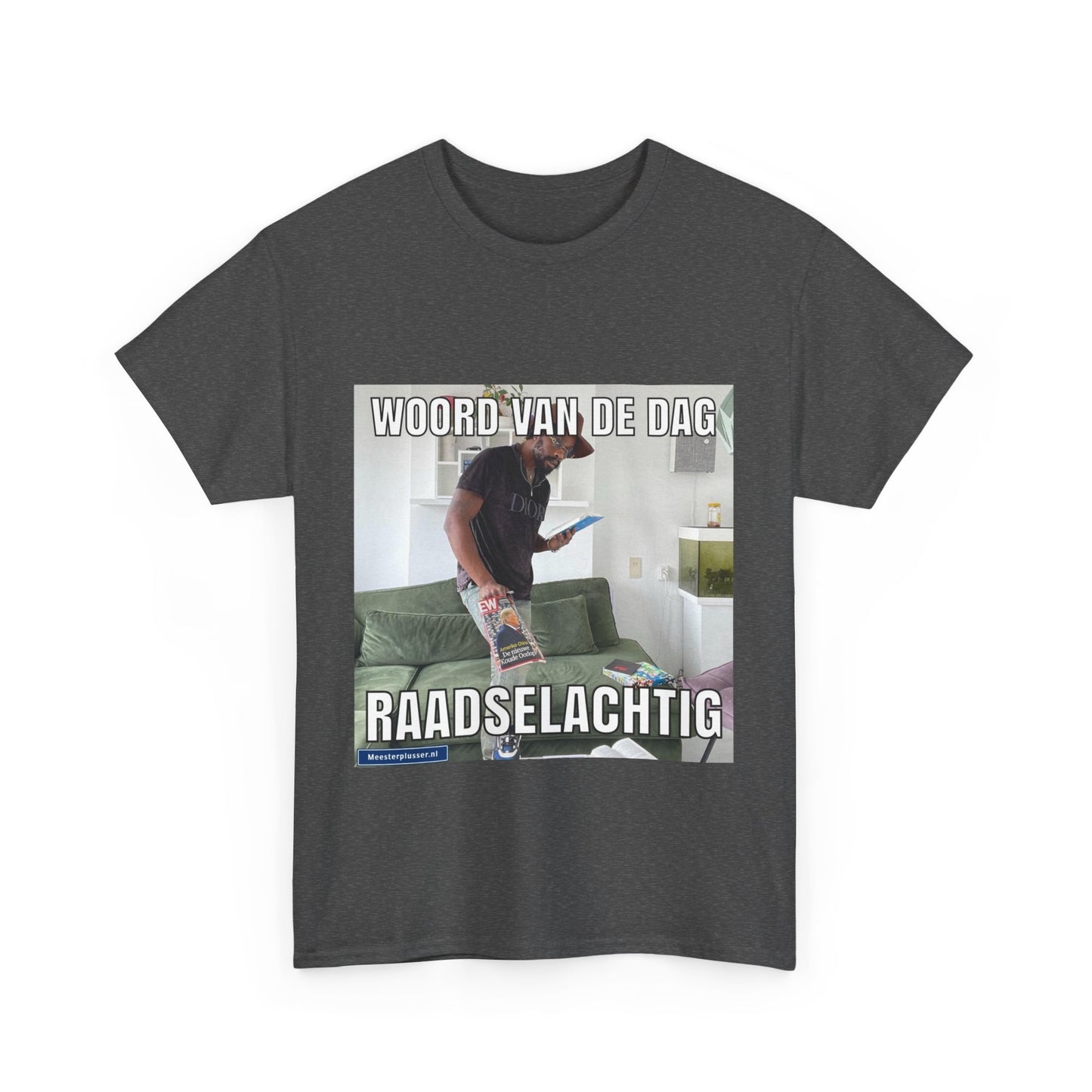 ''Raadselachtig'' Word of the day T-shirt