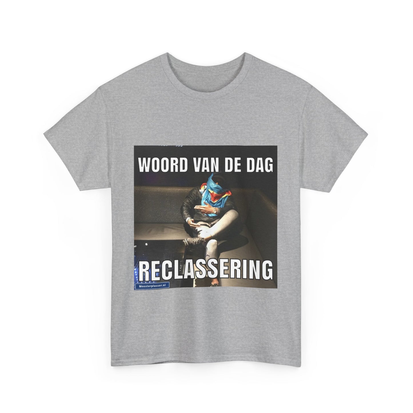 ''Reclassering'' Word of the day T-shirt