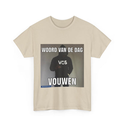 ''Vouwen'' Word of the day T-shirt