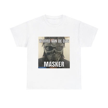 ''Masker'' Word of the day T-shirt