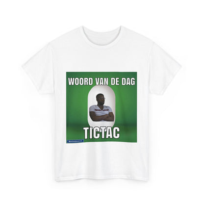 „TicTac“ Wort des Tages T-Shirt 