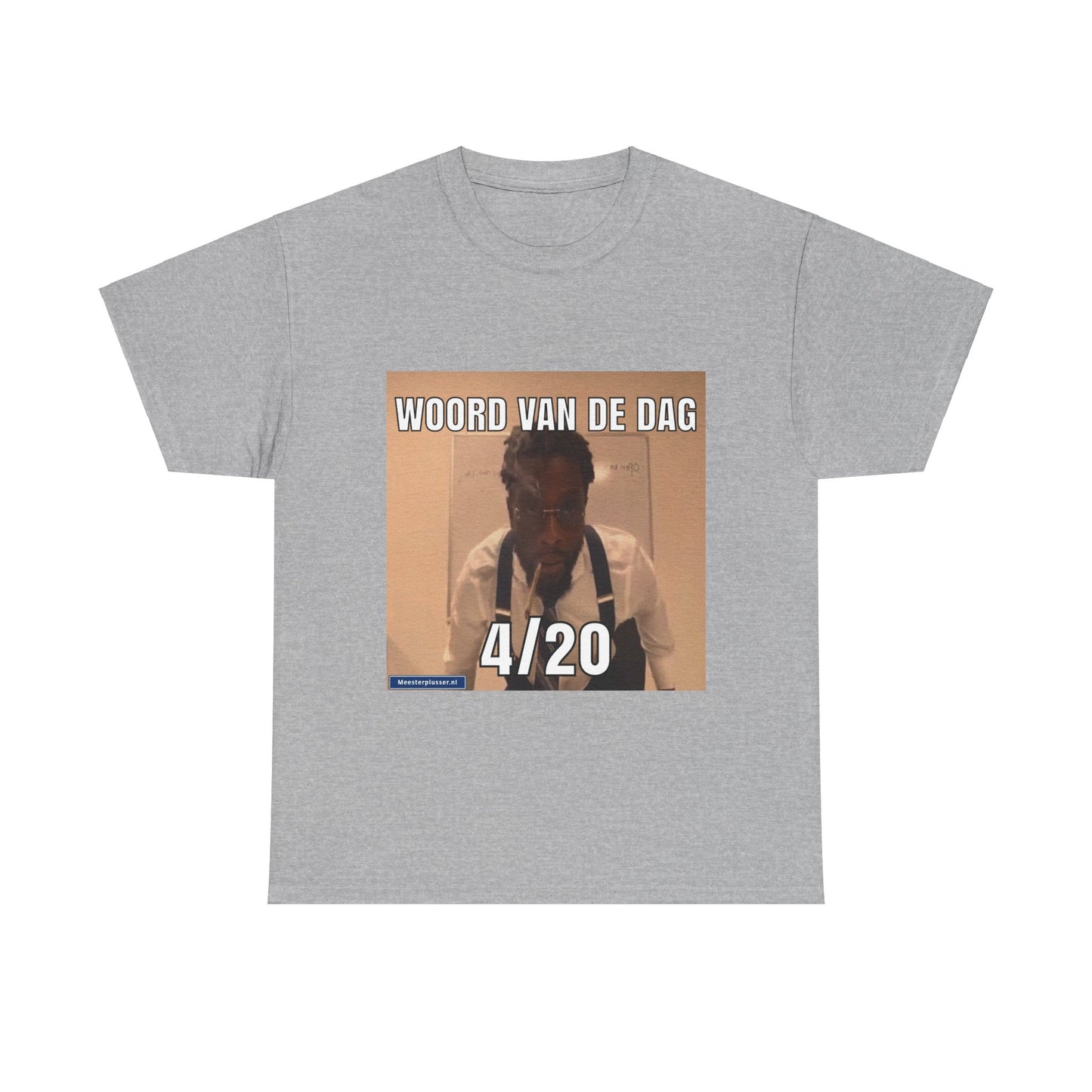 ''4/20'' Word of the day T-shirt 