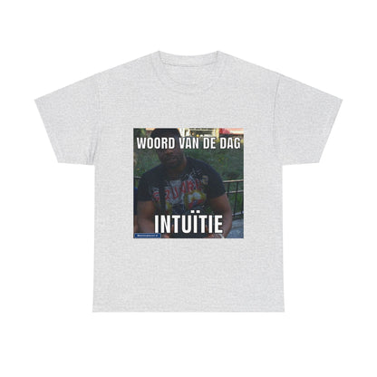 ''Intuïtie'' Word of the day T-shirt