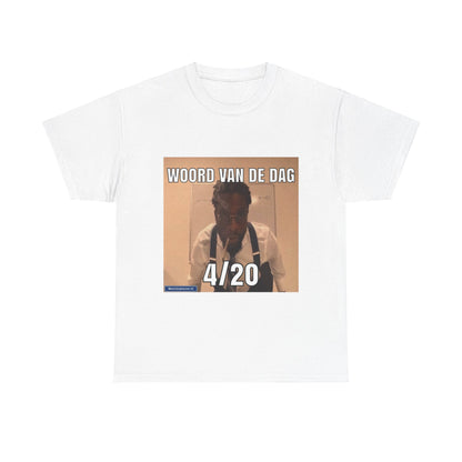 ''4/20'' Word of the day T-shirt 