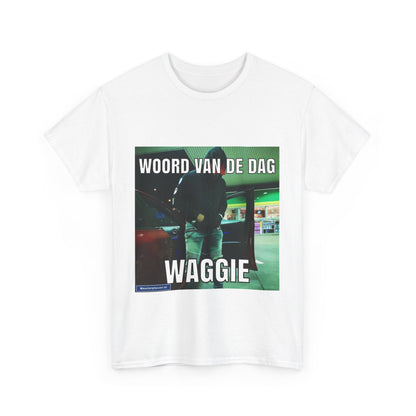 ''Waggie'' Word of the day T-shirt