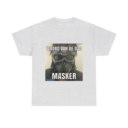 ''Masker'' Word of the day T-shirt