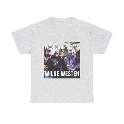 ''Wild West'' Word of the day T-shirt 