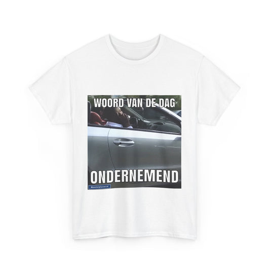 ''Ondernemend'' Word of the day T-shirt