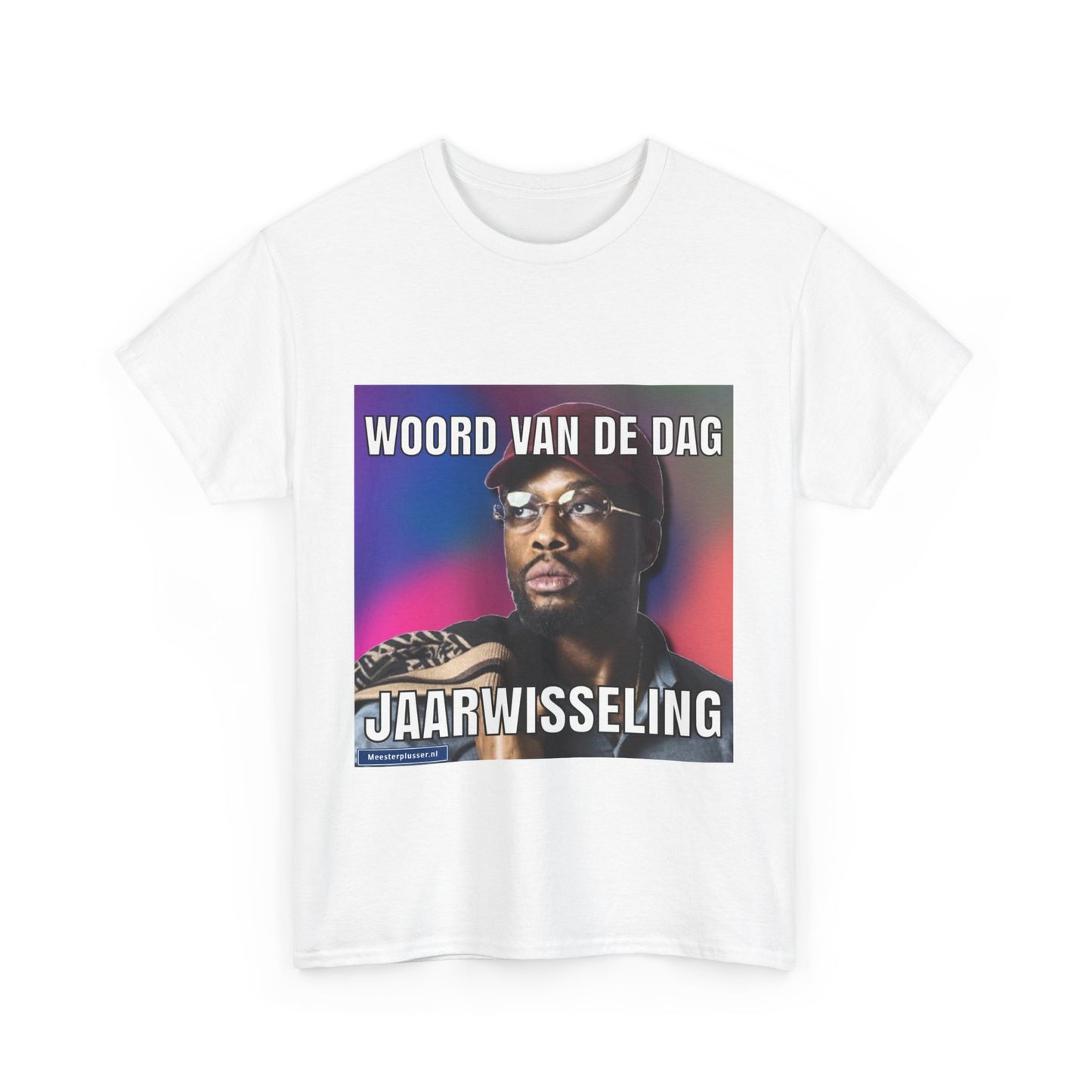 ''Jaarwisseling'' Word of the day T-shirt