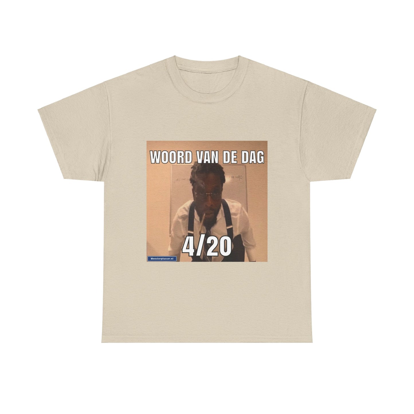 ''4/20'' Word of the day T-shirt