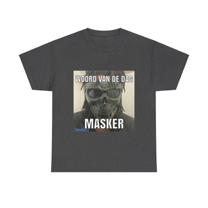 ''Masker'' Word of the day T-shirt