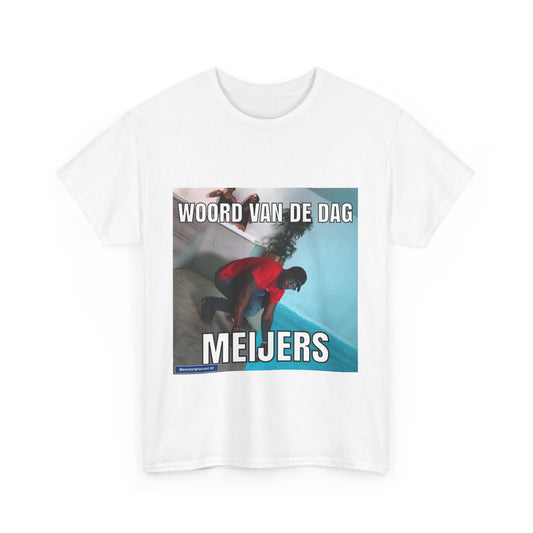 T-Shirt „Meijers“ Wort des Tages 