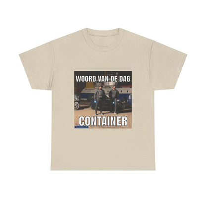 ''Container'' Word of the day T-shirt - Meesterplusser.nl