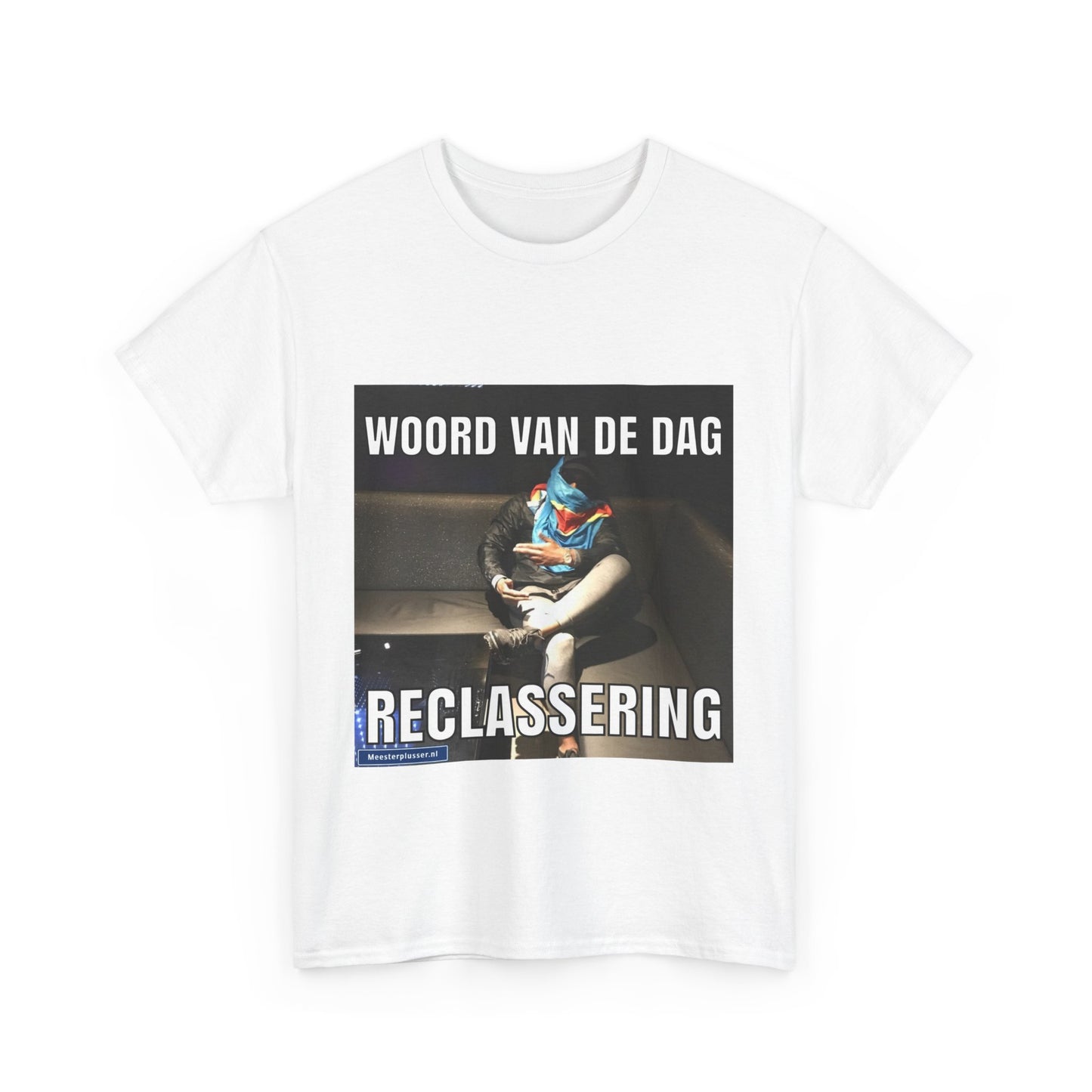 ''Reclassering'' Word of the day T-shirt