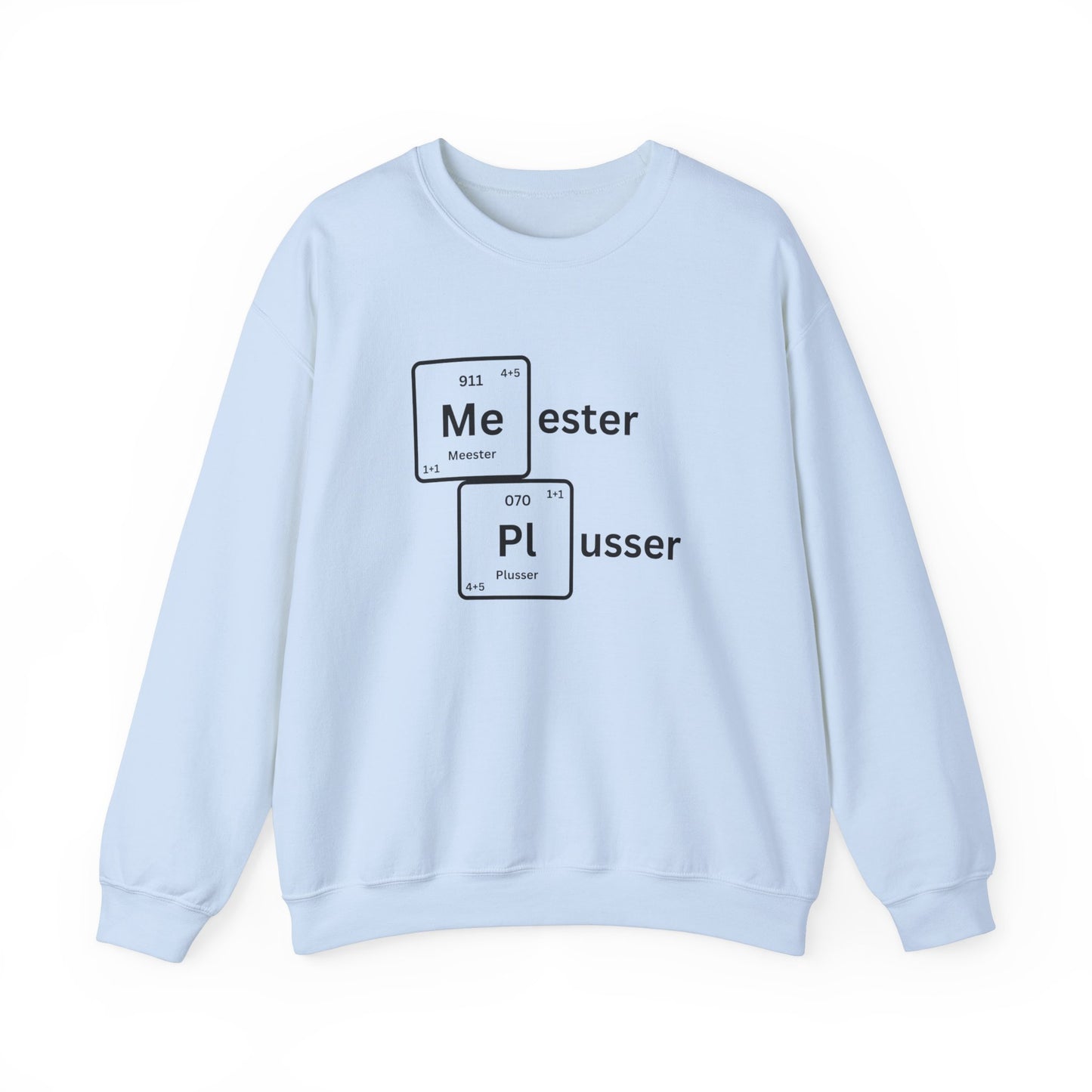 Meesterplusser crewneck - Meesterplusser.nl