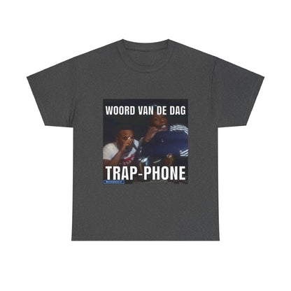 ''Trap-Phone'' Word of the day T-shirt 