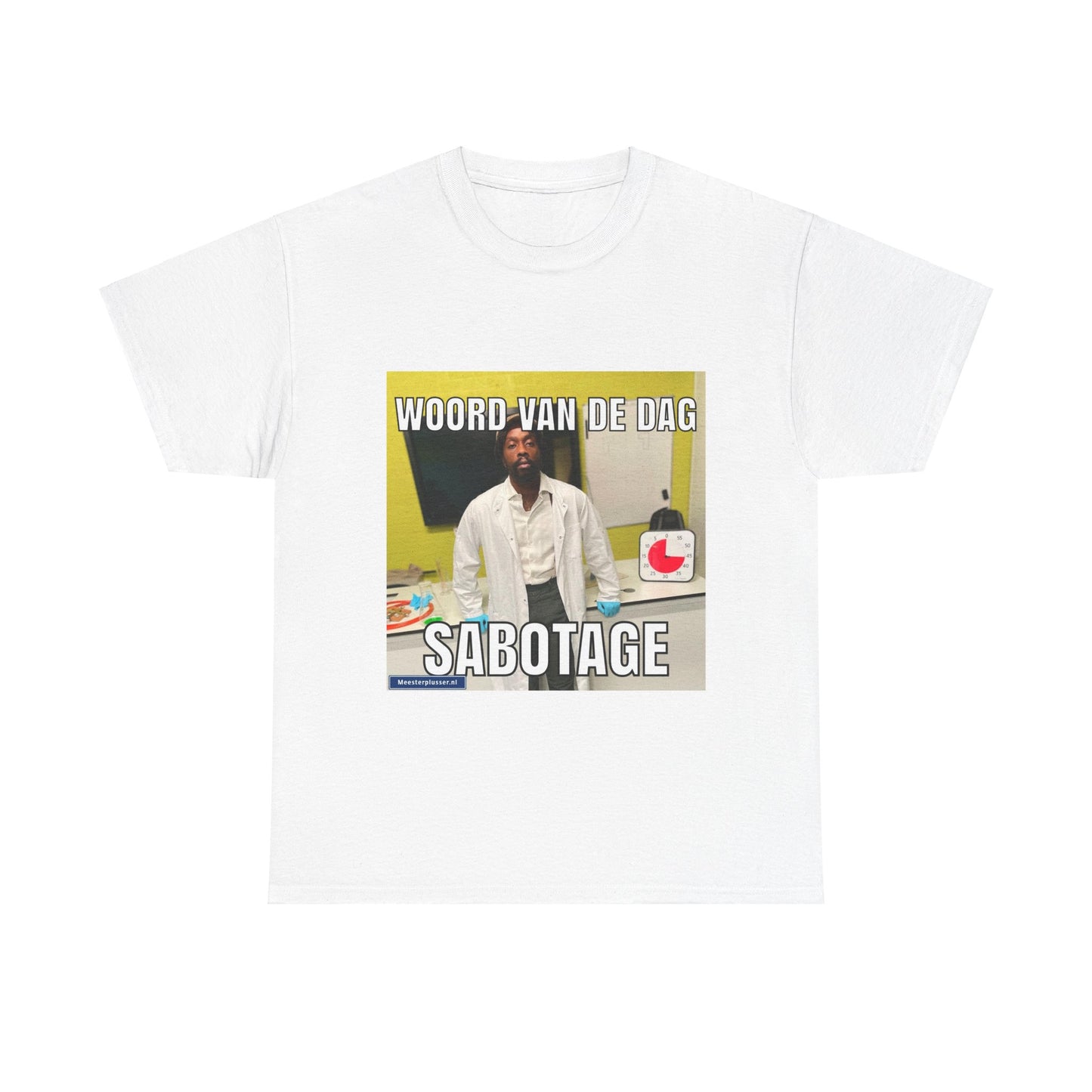 ''Sabotage'' Word of the day T-shirt