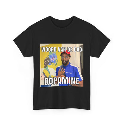 ''Dopamine'' Word of the day T-shirt