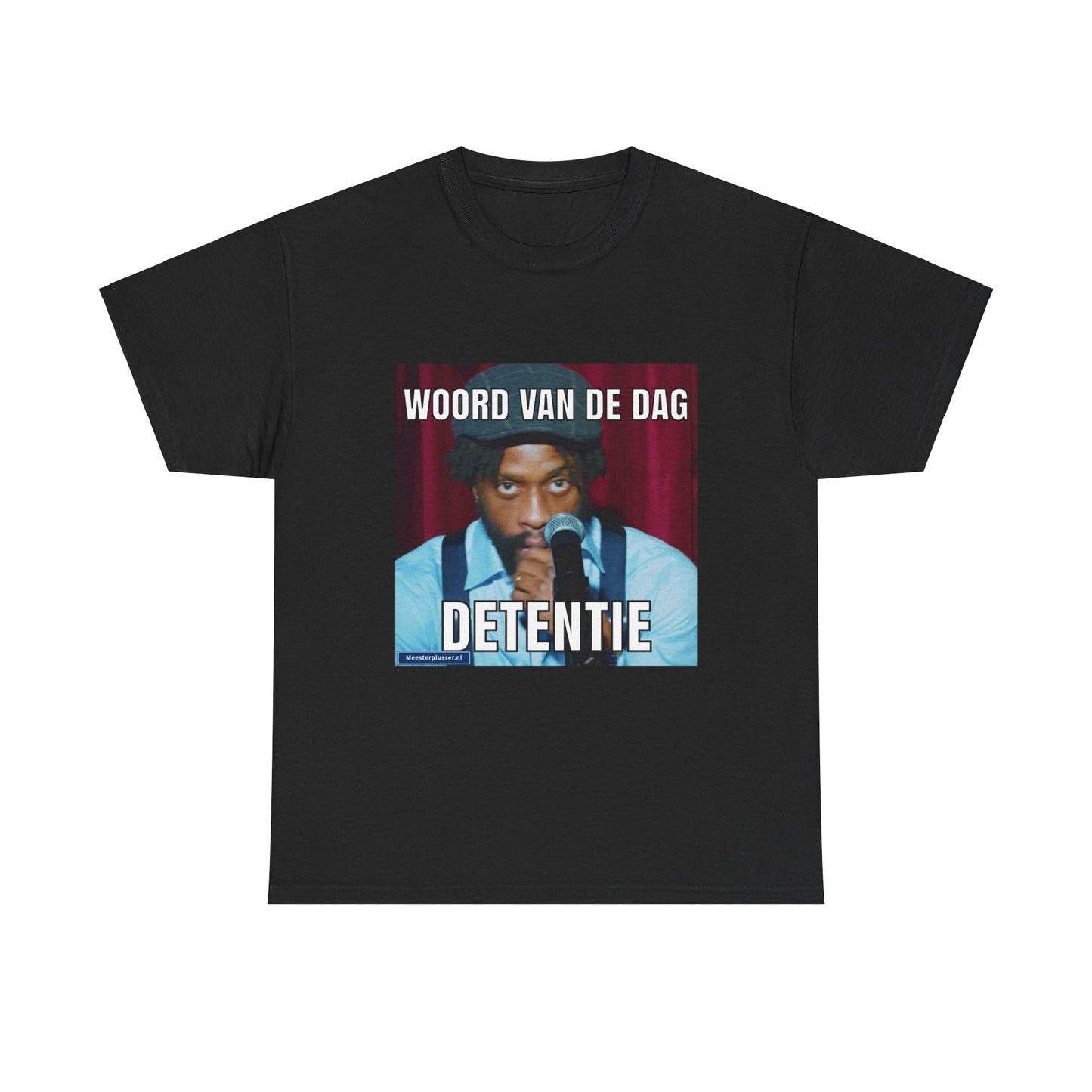 ''Detentie'' Word of the day T-shirt