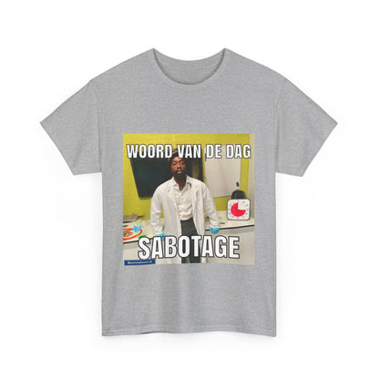 T-Shirt „Sabotage“ mit dem Wort des Tages 