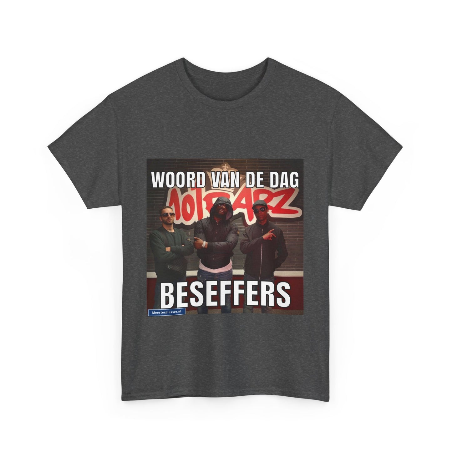 ''Beseffers'' Word of the day T-shirt