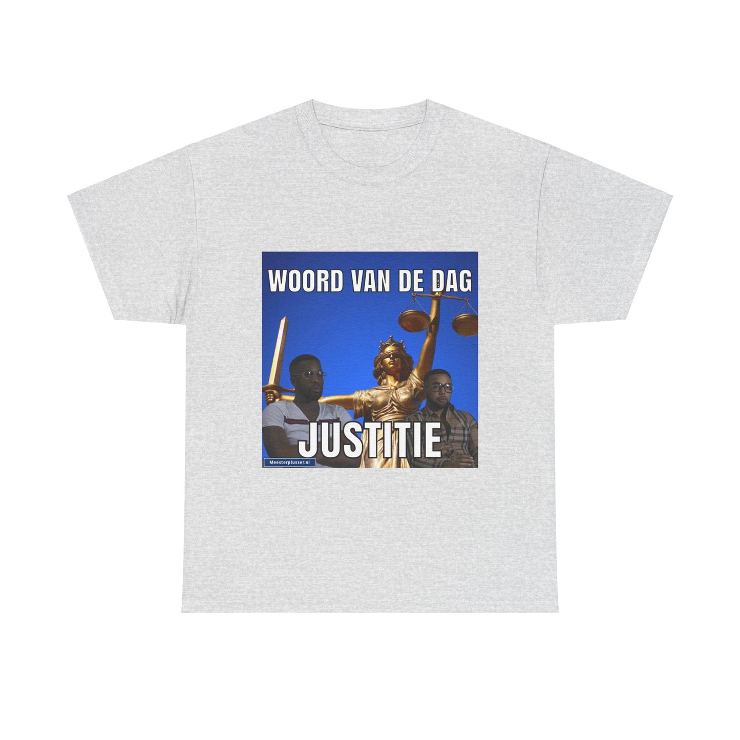 "Justitie'' Word of the day T-shirt